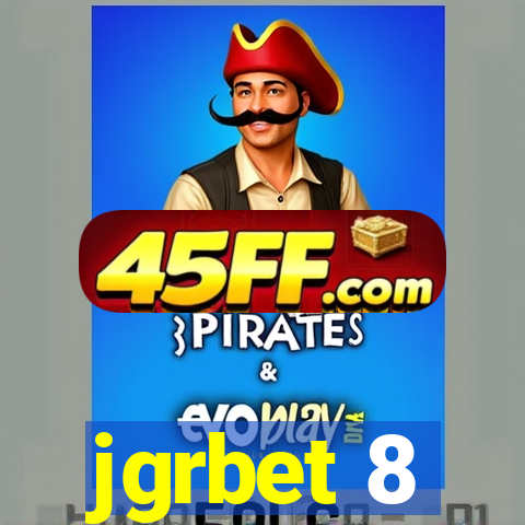 jgrbet 8
